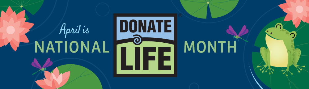 National Donate Life Month 2023